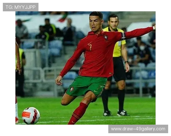 葡萄牙足球队球星实力排名分析与未来潜力展望